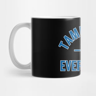 Tampa Bay vs. Everybody! Mug